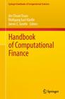 Handbook of Computational Finance (Springer Handbooks of Computational Statistics) Cover Image