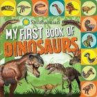 Smithsonian: My First Book of Dinosaurs Cover Image