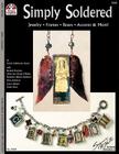 Simply Soldered (Design Originals #5243) By Carrie Edelmann- Avery Cover Image
