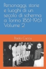 Personaggi, storie e luoghi di un secolo di scherma a Torino 1861-1961 Volume 2 Cover Image