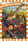 Shout Out for the Fitzgerald-Trouts By Esta Spalding, Lee Gatlin (Illustrator) Cover Image
