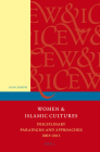Women and Islamic Cultures: Disciplinary Paradigms and Approaches: 2003 - 2013 Cover Image