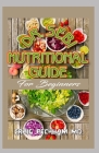 Dr. Sebi Nutritional Guide for Beginners: Naturally Heal and detoxify your body with the recommended foods and herbs list! Cover Image