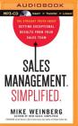 Sales Management. Simplified.: The Straight Truth about Getting Exceptional Results from Your Sales Team Cover Image