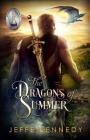The Dragons of Summer Cover Image
