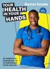 Your Health in Your Hands By Dr. Emeka Okorocha Cover Image