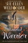 Haunted Warrior By Sue-Ellen Welfonder Cover Image
