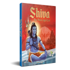 Shiva: The Three-Eyed God (Tales from Indian Mythology) By Wonder House Books Cover Image