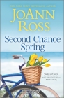 Second Chance Spring (Honeymoon Harbor) By Joann Ross Cover Image