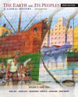 The Earth and Its Peoples, Brief Volume II: Since 1500: A Global History By Richard Bulliet, Pamela Crossley, Daniel Headrick Cover Image