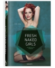 Fresh Naked Girls - English Edition: In and Out of Lingerie By Adam Koons (Photographer) Cover Image