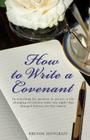 How to Write a Covenant By Brenda Zintgraff Cover Image