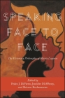 Speaking Face to Face: The Visionary Philosophy of María Lugones (Suny Series) By Pedro J. Dipietro (Editor), Jennifer McWeeny (Editor), Shireen Roshanravan (Editor) Cover Image