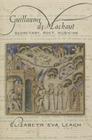 Guillaume de Machaut: Secretary, Poet, Musician By Elizabeth Eva Leach Cover Image