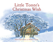Little Tomte's Christmas Wish By Inkeri Karvonen, Hannu Taina (Illustrator) Cover Image