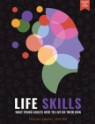 Life Skills: What Young Adults Need to Live on Their Own Cover Image