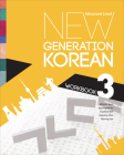 New Generation Korean Workbook: Advanced Level By Mihyon Jeon, Kyoungrok Ko, Daehee Kim Cover Image