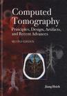 Computed Tomography Principles, Design, Artifacts, and Recent Advances Cover Image