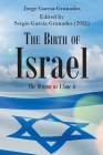 The Birth of Israel: The Drama as I Saw it Cover Image