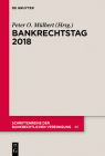 Bankrechtstag 2018 (Schriftenreihe Der Bankrechtlichen Vereinigung #40) Cover Image