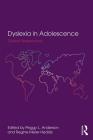 Dyslexia in Adolescence: Global Perspectives Cover Image