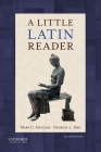 A Little Latin Reader By Mary C. English, Georgia L. Irby Cover Image
