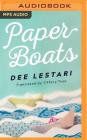 Paper Boats By Dee Lestari, Tiffany Tsao (Translator), Lauren Ezzo (Read by) Cover Image