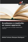 Eccellenza e creatività: un nuovo approccio Cover Image