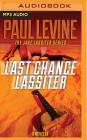 Last Chance Lassiter (Jake Lassiter Legal Thrillers #9) By Paul Levine, Luke Daniels (Read by) Cover Image
