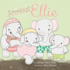Anxious Ellie By Danielle Marie Price Cover Image