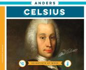 Anders Celsius (Scientists at Work) By Fernando Gordon Cover Image