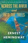 Across The River And Into The Trees By Ernest Hemingway Cover Image