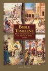 Bible Timeline: From Creation to the Death of John 100 AD By Samuel Jordan Cover Image