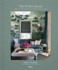 The Perfect Room: Timeless Designs for Intentional Living Cover Image