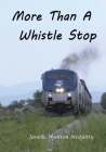 More Than a Whistle Stop Cover Image