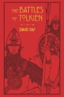 The Battles of Tolkien (Tolkien Illustrated Guides #3) Cover Image