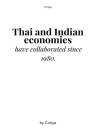 Thai and Indian economies have collaborated since 1980. By C. Miya Cover Image