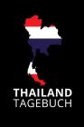 Thailand Tagebuch: Reisetagebuch Thailand - zum Eintragen der Erlebnisse und Erinnerungen - 120 Seiten, Punkteraster - Geschenkidee für T Cover Image