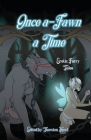 Once a-Fawn a Time By Thurston Howl (Editor) Cover Image