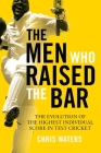 The Men Who Raised the Bar: The evolution of the highest individual score in Test cricket Cover Image