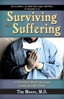 Surviving the Suffering By Tim Moore Cover Image
