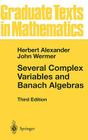 Several Complex Variables and Banach Algebras (Graduate Texts in Mathematics #35) By Herbert Alexander, John Wermer Cover Image
