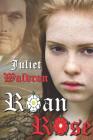 Roan Rose By Juliet Waldron Cover Image