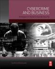 Cybercrime and Business: Strategies for Global Corporate Security Cover Image