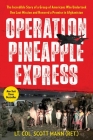 Operation Pineapple Express Cover Image