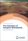 The Chemistry of Inorganic Biomaterials Cover Image