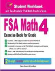 FSA Math Exercise Book for Grade 4: Student Workbook and Two Realistic FSA Math Tests Cover Image