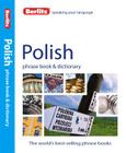 Berlitz Polish Phrase Book & Dictionary (Berlitz Phrase Book & Dictionary: Polish) By Berlitz Publishing (Manufactured by) Cover Image