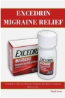 Excedrin Migraine Relief By Sarah Jones Cover Image