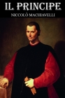 Il Principe: versione annotata By Niccolò Machiavelli Cover Image